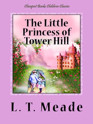 cover image of The Little Princess of Tower Hill